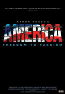 America: Freedom To Fascism